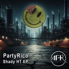 PartyRico - Shady (DJMarz GT Remix) PreListen V0.999