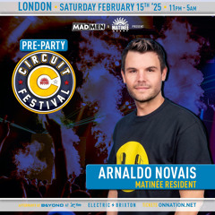 Arnaldo Novais - Circuit Festival Pre Party London