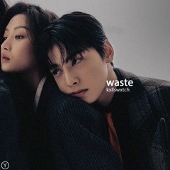 WASTE - edit audio