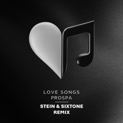 Prospa ft. Kosmo Kint - Love Songs (STEIN & Sixtone Remix)