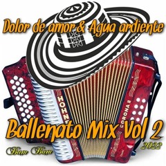 BALLENATO MIX VOL 2 BAM BAM 2022