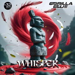 Gorilla Glue - Whisper ★ FREE DOWNLOAD ★