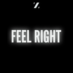 Feel Right