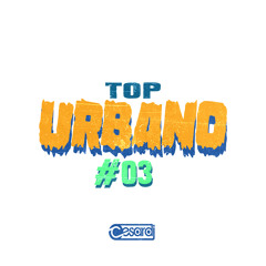 Top Urbano Mix #03
