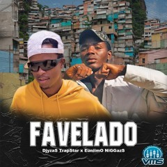 Djÿzäs Ö TrapStar x Euniimo NiiGGazS-Favelado.mp3