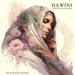 Faylasuf & Chaama - Dawini (Official Audio)