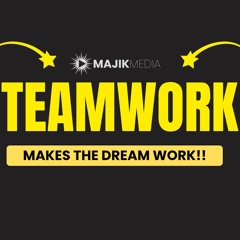 Teamwork Makes The Dream Work: A Majik Story