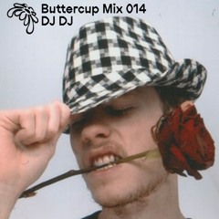 Buttercup 014 – 'DJ DJ's Vinyl Grandezza' / DJ DJ