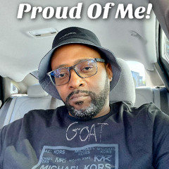 Proud Of Me