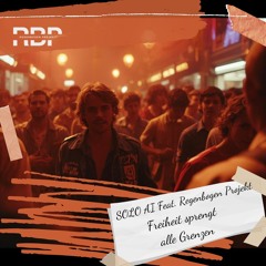 SOLO AI Feat. Regenbogen Projekt - Freiheit sprengt alle Grenzen im Kopf (Orchestra Rock Version).mp