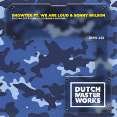 Showtek ft. We Are Loud & Sonny Wilson - Booyah (Dr Phunk & Lockdown Rework)