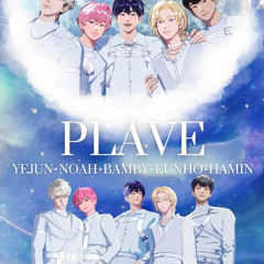 플레이브(PLAVE) 곡 모음 - 기다릴게 (Wait for you) / Pixel World / 왜요왜요왜 / 여섯번째 여름 / I Just Love Ya / Dear. PLLI