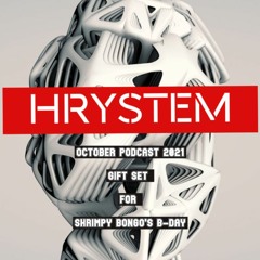 Hrystem - October Podcast 2021