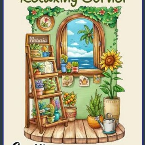 READ [PDF] 📕 Relaxing Corner: Adult Coloring Book with Calm, Cozy, and Peaceful Spaces for Relaxat