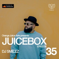 JUICEBOX Episode 35: DJ Smilez