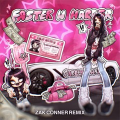 Faster n Harder (Zak Conner Frenchcore Remix) (Party Like A Rockstar)