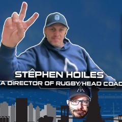 MLR Weekly:  L.A. Dir of Rugby/Head Coach Stephen Hoiles, Highlights, Opinion, Rugby's Best Recap