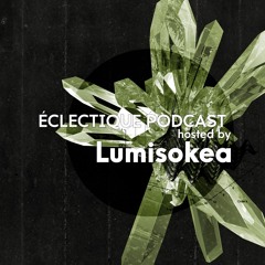 Eclectique Podcast | Hosted by: Lumisokea | live |