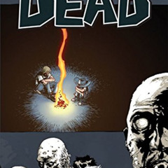 [VIEW] PDF 💞 The Walking Dead Vol. 9: Here We Remain by  Robert Kirkman,Charlie Adla