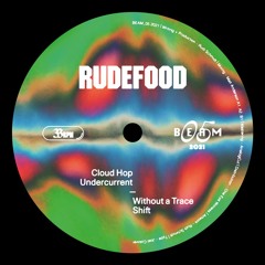 Premiere: Rudefood - Cloud Hop [BEAM]