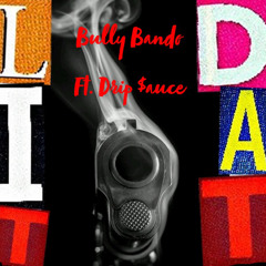 Lit Dat ft. Drip $auce