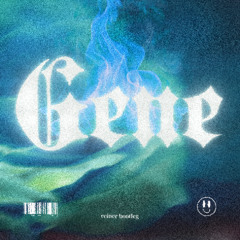 TOULIVER X BINZ - GENE (reiner bootleg)