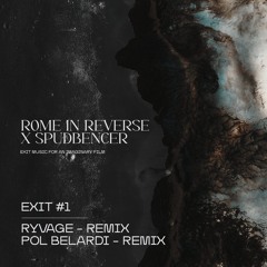 Exit #1 - RYVAGE REMIX