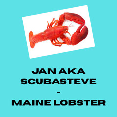 Jan AKA ScubaSteve - Maine Lobster (FREE DOWNLOAD)