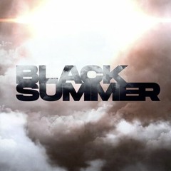 BEATTEK - BLACK SUMMER  FT. LIFE SCIENTIST