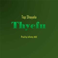 TYEFF ( Top Shayela)