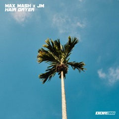 Max Mash x JM - Hair Dryer