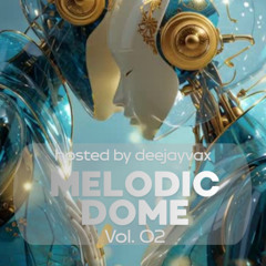 Melodic Dome Vol.02