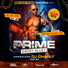 DJCHARLY PRIME Dore Alley 2025