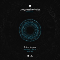 77 Guest Episode I Progressive Tales with Fabri Lopez