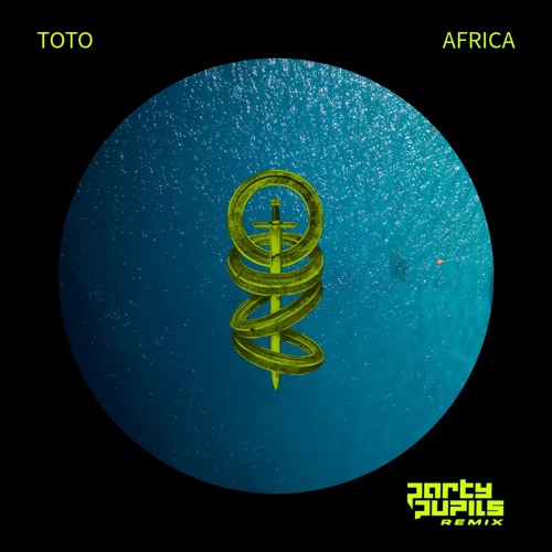 Stream Toto - Africa (Party Pupils Remix) by Party Pupils | Listen
