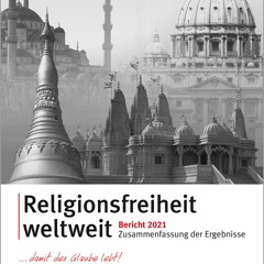 Religionsfreiheit 2021: "Die Tendenz zeigt nach unten" - Ein Interview mit Tobias Lehner