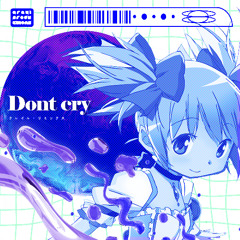 dont cry
