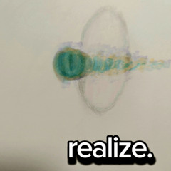 realize.