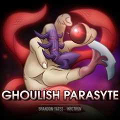 Ghoulish Parasyte