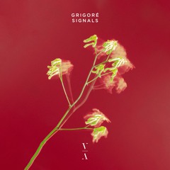 Grigoré - Signals (Extended Mix)