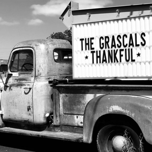 The Grascals - "Thankful"