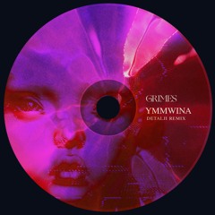 Grimes - You’ll Miss Me When I’m Not Around (Detalji Trance Remix)