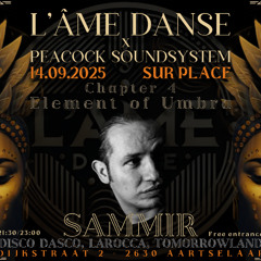 L' ÂME DANSE with DJ SAMMIR ~ live set 14/09/2025 - SUR.PLACE