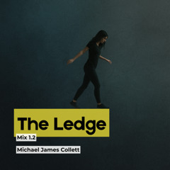 The Ledge (Mix 2.1)