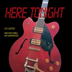 Los Geezas (Boggot+Krøll)- Here Tonight