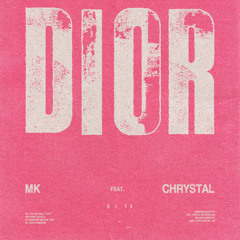 Dior (feat. Chrystal) (Lewis Wake Remix)
