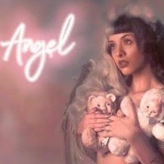 If “Angel” was a full song [Melanie Martinez]