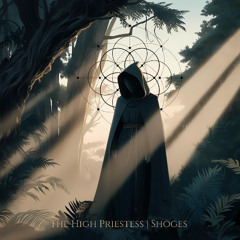 The High Priestess | Shoges