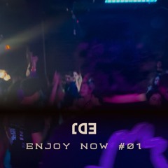enjoy now #01