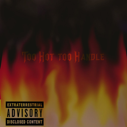 Stream LonelyLnr Listen to Too Hot Too Handle playlist online for